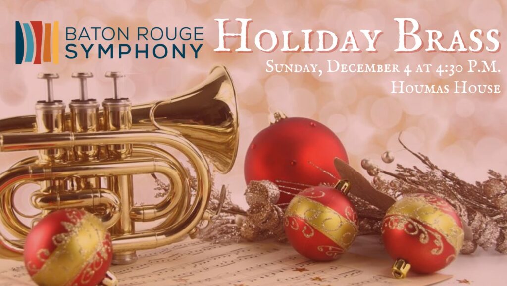 Baton Rouge Symphony Holiday Brass