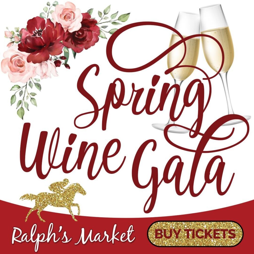 Ralph’s Market Spring Wine Gala