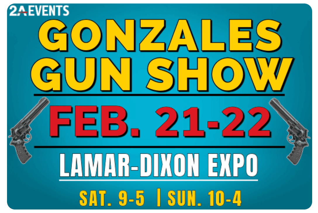 Gonzales Gun Show (Feb 21-22)