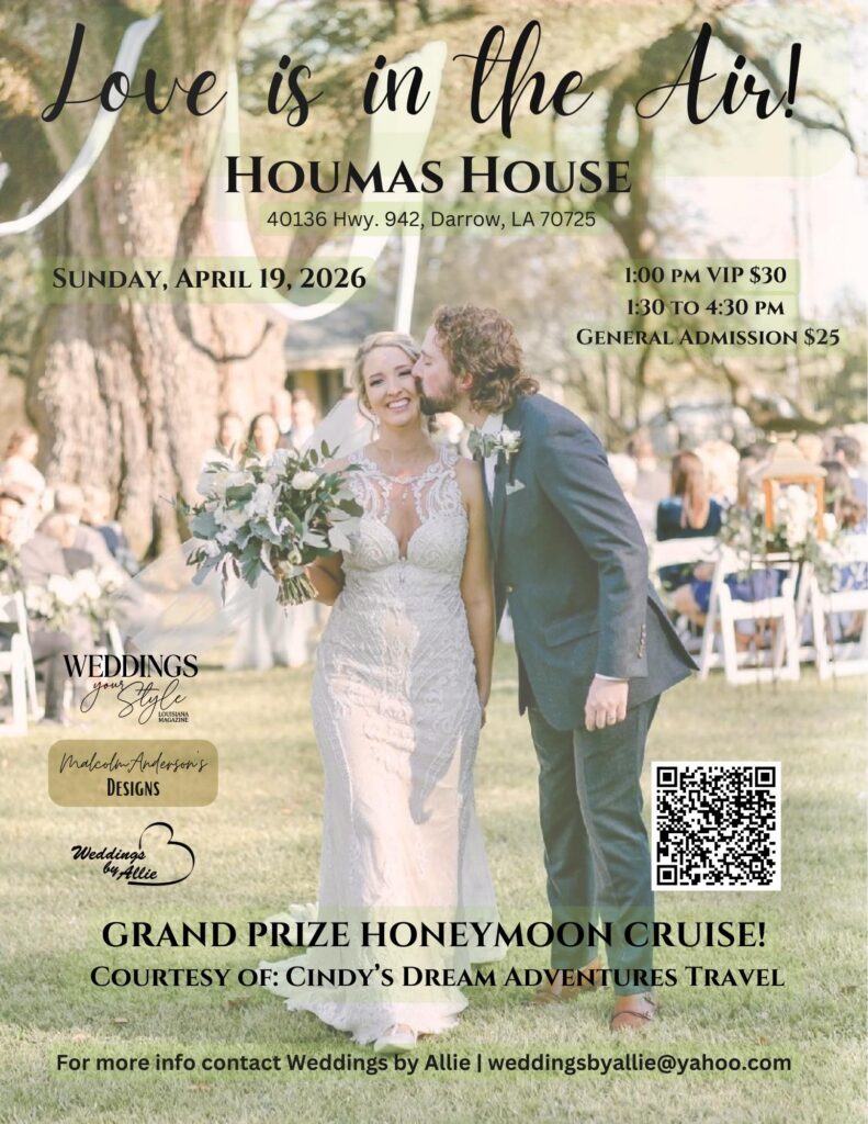 Love is in the air bridal show at Houmas House